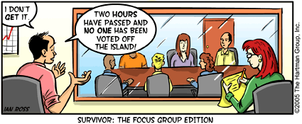 Survivor: The Focus Group Edition