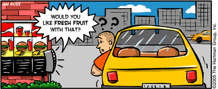 Would you like fresh fruit with that?